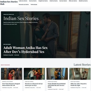 Indian Sex Stories Hub, Opowiadania Erotyczne