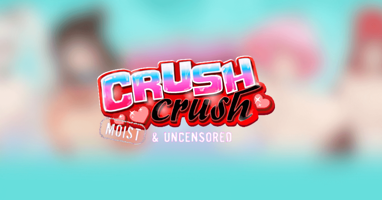 Nutaku’s best porn games 18 CrushCrushMoistUncensored