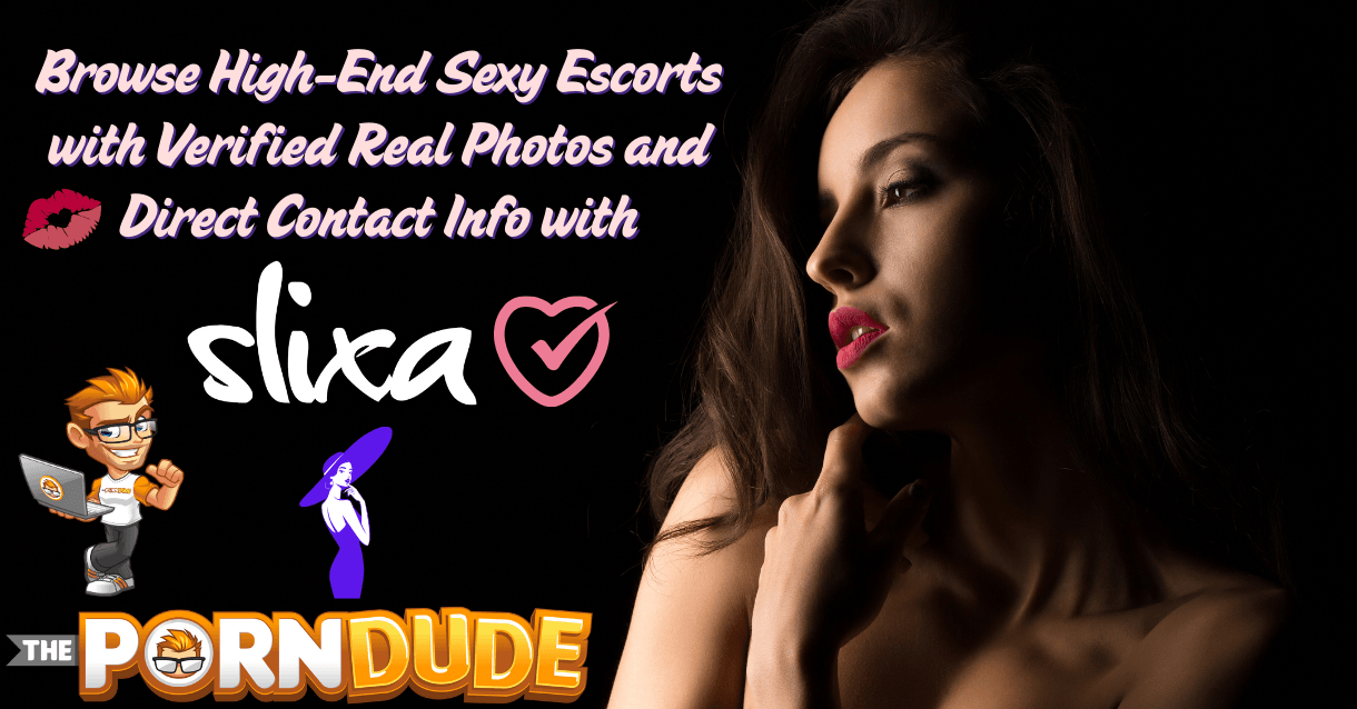 Browse High-End Sexy Escorts with Verified Real Photos and Direct Contact Info with Slixa.com